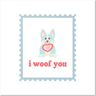 I Woof You Posters and Art